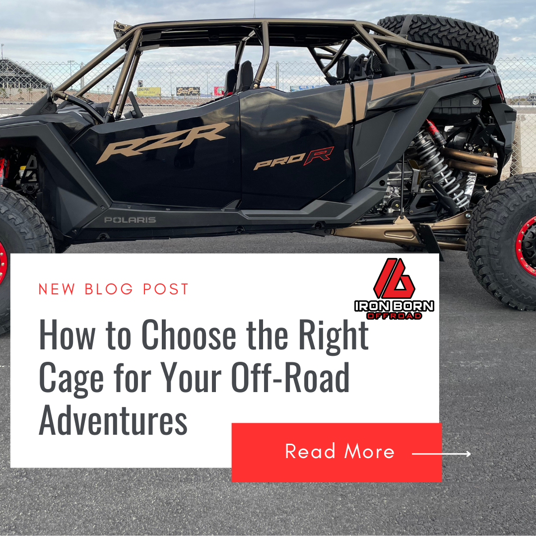 How to Choose the Right Cage for Your Off-Road Adventures